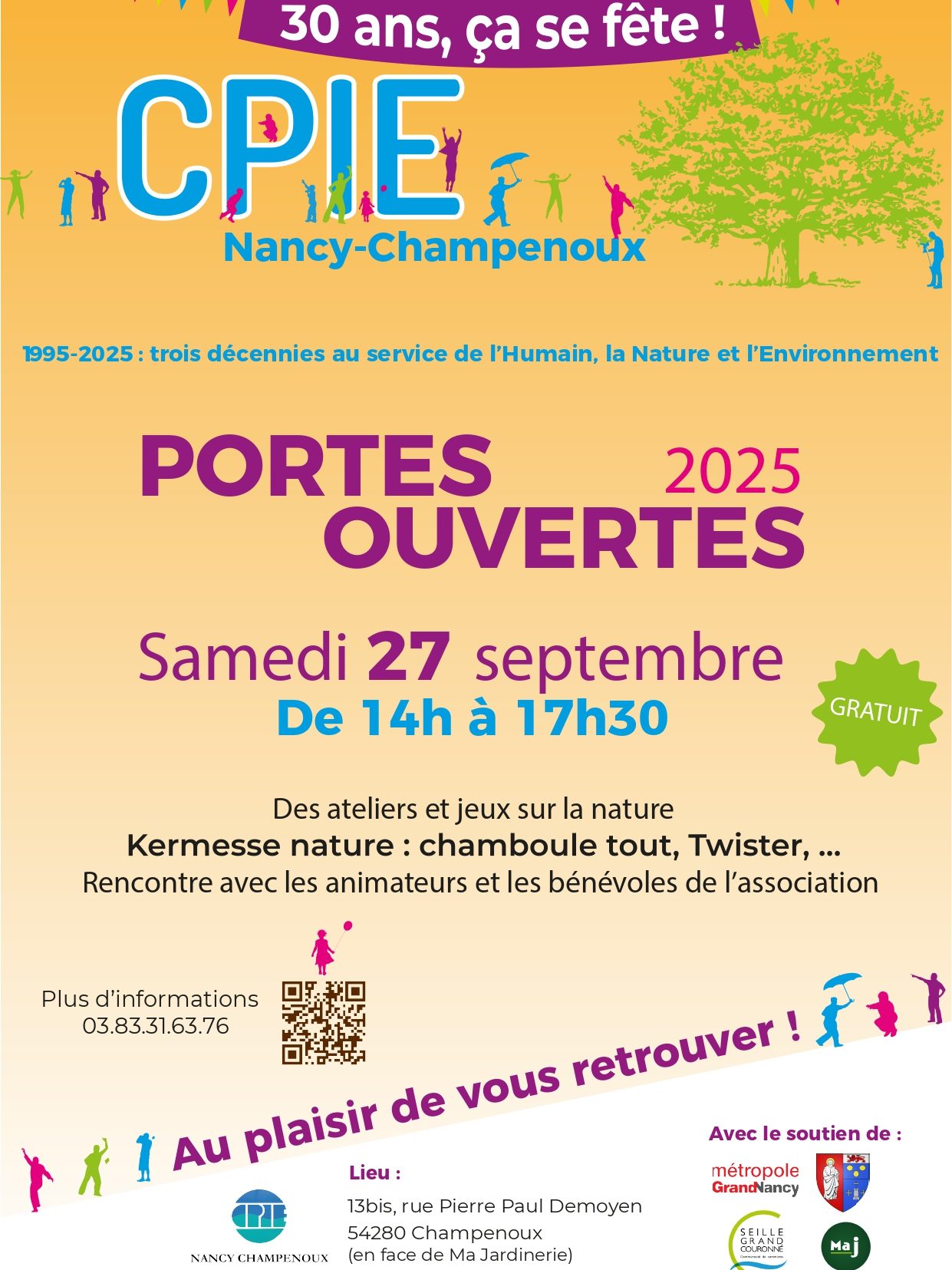 Affiche de l'évènement 30 ans, ça se fête ! Le CPIE Nancy-Champenoux ouvre ses portes